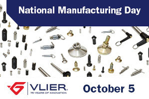Vlier Innovates on National Manufacturing Day!